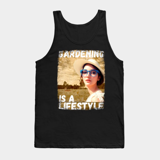 Gardening is a Lifestyle (Scary Funny T-shirt) Tank Top by greenPAWS graphics